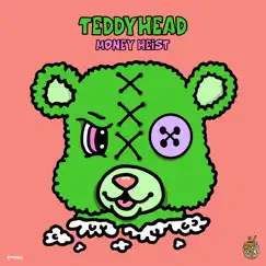 Money Heist - Single by TEDDYHEAD album reviews, ratings, credits