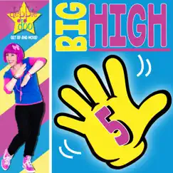 Give a Big High Five! Song Lyrics