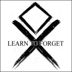 Learn to Forget - Single by I Am Haunted album reviews, ratings, credits