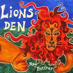 Lions Den by Ray Butcher album reviews, ratings, credits