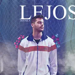 Lejos (feat. Jotaka) Song Lyrics