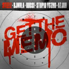 Get the Memo (feat. Rucci & Azjah) - Single by Steelz, RJmrLA & $tupid Young album reviews, ratings, credits