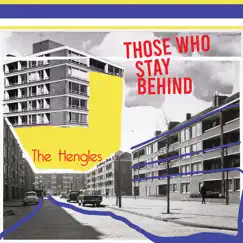 Those Who Stay Behind - Single by The Hengles album reviews, ratings, credits