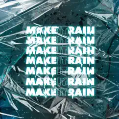 Make It Rain - Single by Kress album reviews, ratings, credits