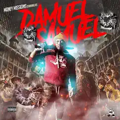 Damuel Samuel by MoneyMissions album reviews, ratings, credits