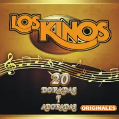 20 Doradas Y Adoradas Originales by Los Kinos album reviews, ratings, credits