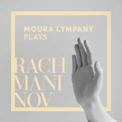 Moura Lympany Plays Rachmaninov by Moura Lympany album reviews, ratings, credits