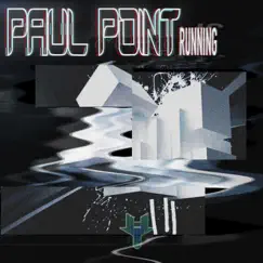 Running - Single by Paul Point & Belak album reviews, ratings, credits