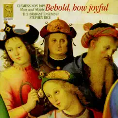 Behold, How Joyful by The Brabant Ensemble album reviews, ratings, credits