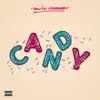 Candy (feat. Killa Kyleon) - Single album lyrics, reviews, download