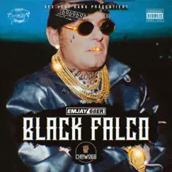 Black Falco - Single by EMJAY68ER & Chawo 68 album reviews, ratings, credits