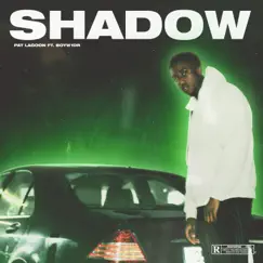 Shadow (feat. BoyW1DR) Song Lyrics