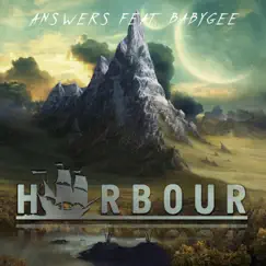 Answers (feat. BabyGee) - Single by Harbour album reviews, ratings, credits