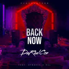 Back Now (feat. Dynasty & Kel) Song Lyrics