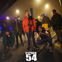 Cypher 54 (feat. Raise1, ADZ, Effect Raze & Dagama) Song Lyrics