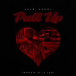Pull Up - Single by Hogg Booma album reviews, ratings, credits