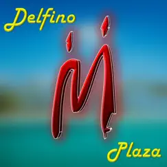 Delfino Plaza (From 