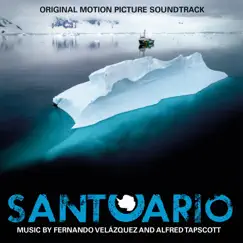 Santuario (Original Motion Picture Soundtrack) by Fernando Velázquez & Alfred Tapscott album reviews, ratings, credits