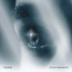 Occhi diamante Song Lyrics