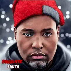 Chocolate Santa (feat. Charles Ransom & Cleophus Robinson) - Single by Big Mike Pugh album reviews, ratings, credits