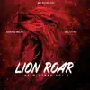 Lion Roar Vol . 2 (feat. Gmc Ch1ko) album lyrics, reviews, download