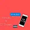 Hit Me Back (feat. D.T Brown) - Single album lyrics, reviews, download