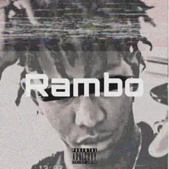Rambo - Single by YoungTaylor Chulo album reviews, ratings, credits
