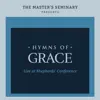 Hymns Of Grace - Live At The Shepherds’ Conference album lyrics, reviews, download