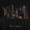 Mirage album lyrics, reviews, download