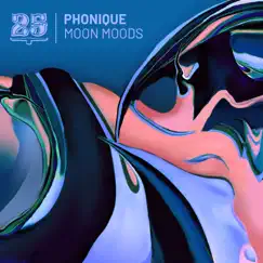 Moon Moods - EP by Phonique album reviews, ratings, credits
