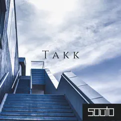 Takk - Single by Souto album reviews, ratings, credits