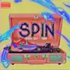 Spin (feat. Timo) - Single album lyrics, reviews, download
