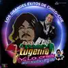 Los Grandes Éxitos De Chico Che album lyrics, reviews, download