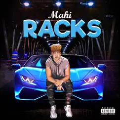 Racks (feat. Thomas Swanson) - Single by Mahi66 album reviews, ratings, credits