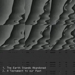 The Earth Stands Abandoned Song Lyrics