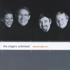 Masterpieces by The Singers Unlimited album reviews, ratings, credits