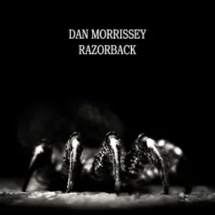Razorback by Dan Morrissey album reviews, ratings, credits