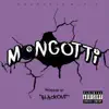 Mongotti album lyrics, reviews, download