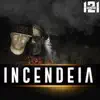 Incendeia - Single album lyrics, reviews, download