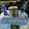C Note$ (feat. Tommy Flee) - Single album lyrics, reviews, download