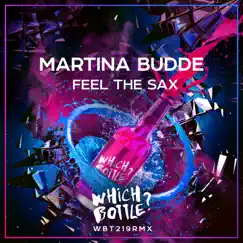 Feel the Sax - Single by Martina Budde album reviews, ratings, credits
