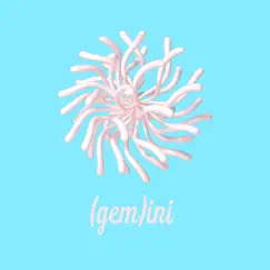 (Gem)Ini - Single by Ivume album reviews, ratings, credits