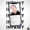 Infamy - Single album lyrics, reviews, download