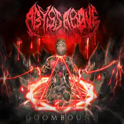Doombound by Abyss Above album reviews, ratings, credits