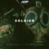 Soldier - Single album lyrics, reviews, download