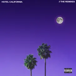 Hotel California (The Remixes) - Single by TITUS & Jay Pharoah album reviews, ratings, credits