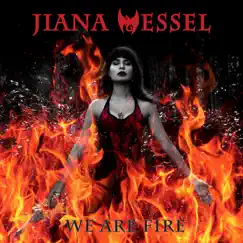 We Are Fire! - EP by Jiana Wessel album reviews, ratings, credits