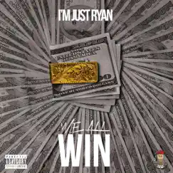 We All Win - Single by I'm Just Ryan album reviews, ratings, credits
