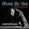 Blues by You - Single album lyrics, reviews, download