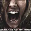 Screams of My Mind (with Jack & Jones) - Single album lyrics, reviews, download